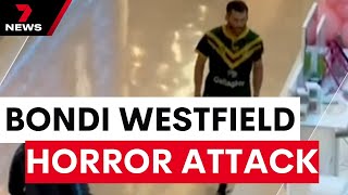 Video of the attacker inside Bondi Junction Westfield  7 News Australia [upl. by Arvonio199]