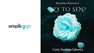 Czy to sen Natalia Klewicz Audiobook PL [upl. by Asetal728]