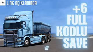 ETS 2 6 FULL KODLU TIR SAVE🔘 149 DLCli [upl. by Pride661]