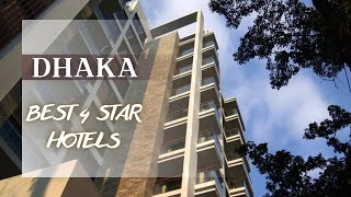 Best Dhaka hotels 4 star Top 10 hotels in Dhaka Bangladesh [upl. by Ahsinit]