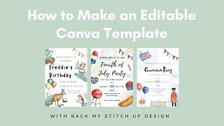 How to make an Editable Canva Template or invitation to sell as a Digital Download product [upl. by Ellenrad]