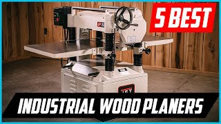 Top 5 Best Industrial Wood Planers in 2022 [upl. by Nevak]