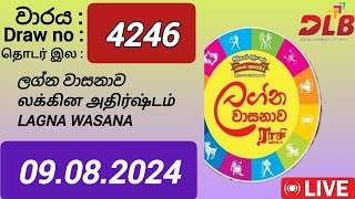 Lagna wasana 4246 09082024 Today  ලග්න වාසනාව DLB NLB Lottery Result [upl. by Ras]