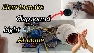 How to make a clap sound light at home made🔊👏🏻 [upl. by Nylcsoj]