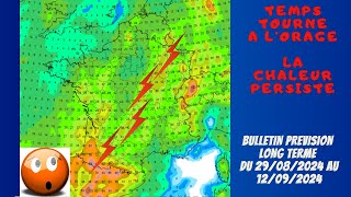 ATTENTION TEMPS A LORAGE POUR PLUSIEURS JOURS ET LA CHALEUR  OU ET QUAND PREVISION A 15 JOURS [upl. by Sung]