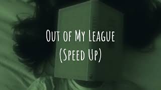 Fitz and The Tantrums  Out of My League  Speed Up  Lyrics [upl. by Zacarias300]