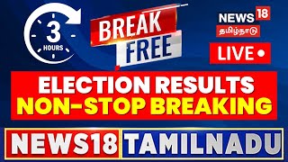 🔴LIVE NEWS18 TAMIL NADU  Break Free Morning Prime Time NonStop News  Tamil News LIVE [upl. by Nat]