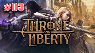 Throne and Liberty  No Commentary  03 [upl. by Latricia]