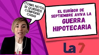 El EURÍBOR vuelve a bajar en SEPTIEMBRE 2936 ¿qué pasa si quiero pedir una hipoteca [upl. by Mordy]