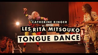 CatherineRingerOfficiel chante Les Rita Mitsouko  Tongue Dance Live à la Philharmonie de Paris [upl. by Terese914]