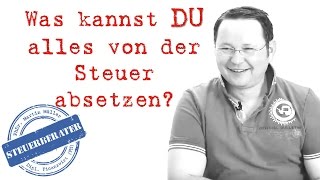 Was kann man von der Steuer absetzen [upl. by Anitnuahs]