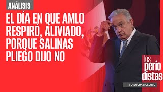 Análisis¬ El día en que AMLO respiró aliviado porque Salinas Pliego dijo NO [upl. by Naget]