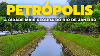 A CIDADE MAIS SEGURA DO RIO DE JANEIRO  PETRÓPOLIS RJ [upl. by Enenaj]