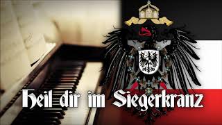 ✠ „Heil dir im Siegerkranz“ • Piano Versionen  Liedtext [upl. by Aneris]