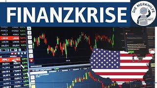 Finanzkrise  Entstehung Folgen amp Vorhersage einfach erklärt  Von der Immobilienkrise Teil 1 [upl. by Annekahs903]