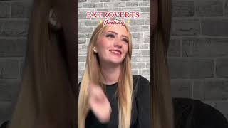 POV  extroverts vs introverts FLIRTING… relatable extroverts introverts awareness flirting [upl. by Adyl]