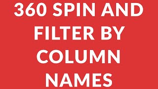 360 Spin and Filter by Column Names  PowerNApps E6 [upl. by Carlyn]