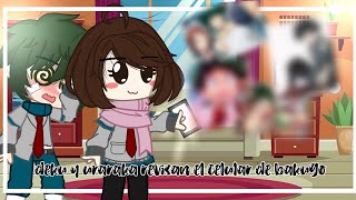 Deku y uraraka revisan el celular de BakugoretoBkDk GCakisquat [upl. by Gibb]