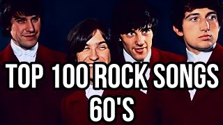 TOP 100 ROCK SONGS 60s [upl. by Revlys160]