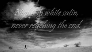 Moody Blues  Nights in White Satin Lyrics [upl. by Bovill73]