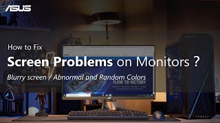 How to Fix Screen Problems on Monitors  ASUS SUPPORT [upl. by Arda]