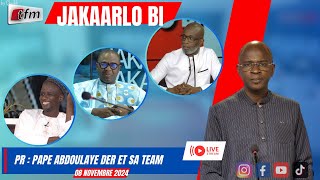 🚨🚨TFM LIVE  JAKAARLO BI avec Pape Abdoulaye DER et sa team  08 Novembre 2024 [upl. by Fatsug]