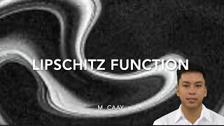 Lipschitz Function [upl. by Arbe]