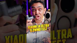 Xiaomi 14 Ultra Slow Mo Test ttp tech shorts funny [upl. by Anomer]