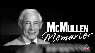 Dr John J McMullen Memories  The McMullen Era [upl. by Frager125]