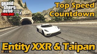 Fastest Supercars Entity XXR amp Taipan  GTA 5 Best Fully Upgraded Cars Top Speed Countdown [upl. by Brennen]