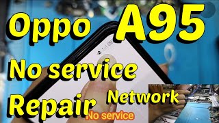 Oppo A95 No Service Network Repair 👍 [upl. by Cate]