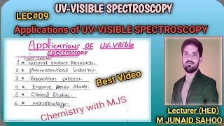 L09 Applications of UVVisible SpectroscopyMJS Sir BS CourseUV VisibleBSc LecturesPPSCSPSC [upl. by Fillander]