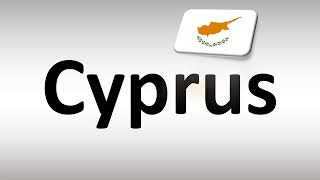 How to Pronounce Cyprus [upl. by Lekram]