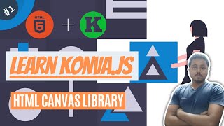 KonvaJS Tutorial Part 1  konvajs  konvajs tutorials  konvajs react  konva tutorials [upl. by Stahl]