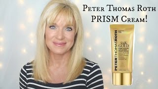 Peter Thomas Roth Prism Cream Review amp Demo Mature Skin [upl. by Marvin]