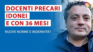 Docenti precari idonei e con 36 mesi nuove norme e indennità Pacifico Anief è tempo di cambiare [upl. by Atiugram]