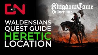 Kingdom Come Deliverance Waldensians Quest Heretic Location [upl. by Nohj]