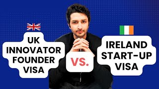 UK Innovator Founder Visa vs Ireland Startup Visa  Which One  Sohrab Vazir [upl. by Edgard251]