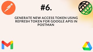 6 OAuth 20  Generate New Access Token Using Refresh Token For Google API [upl. by Joline241]