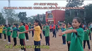 Self Defence Training of Girls ll PM Shri School Jawahar Navodaya Vidyalaya Dindori Madhya Pradesh [upl. by Nynahs102]