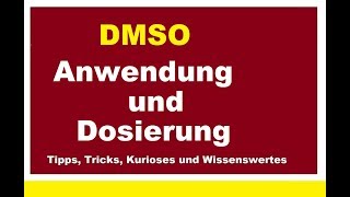 Wundermittel DMSO Anwendung und Dosierung bei Wunden Wundheilung oder Schmerzen aller Art [upl. by Mallissa]