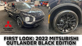 First Look 2022 Mitsubishi Outlander Black Edition [upl. by Eiramlirpa]