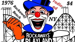 1976 ROCKAWAY PLAYLAND Queens NY radio commercial [upl. by Zoila]