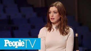 Why Anne Hathaway Doesn’t Believe In Mommy Guilt  PeopleTV [upl. by Ellenad]