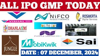 ALL main board and SME IPO current GMP l Mobikwik IPO l Vishal l Sai l Nifco l Jungle IPO l GMP l [upl. by Vilhelmina]