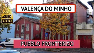 🇵🇹 VALENÇA DO MINHO  PORTUGAL NORTE [upl. by Gillette117]