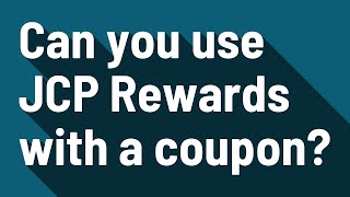 Can you use JCP Rewards with a coupon [upl. by Aja589]