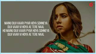 Sunanda Sharma  Duji Vaar Pyar Lyrics [upl. by Meeker]