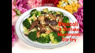 EASY amp HEALTHY Broccoli and Shiitake Mushroom Stir Fry Home Cooked Food  Reignite with Yanti Lim [upl. by Fisa]