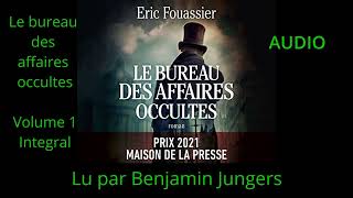 Le bureau des affaires occultes Volume 1 [upl. by Vala]